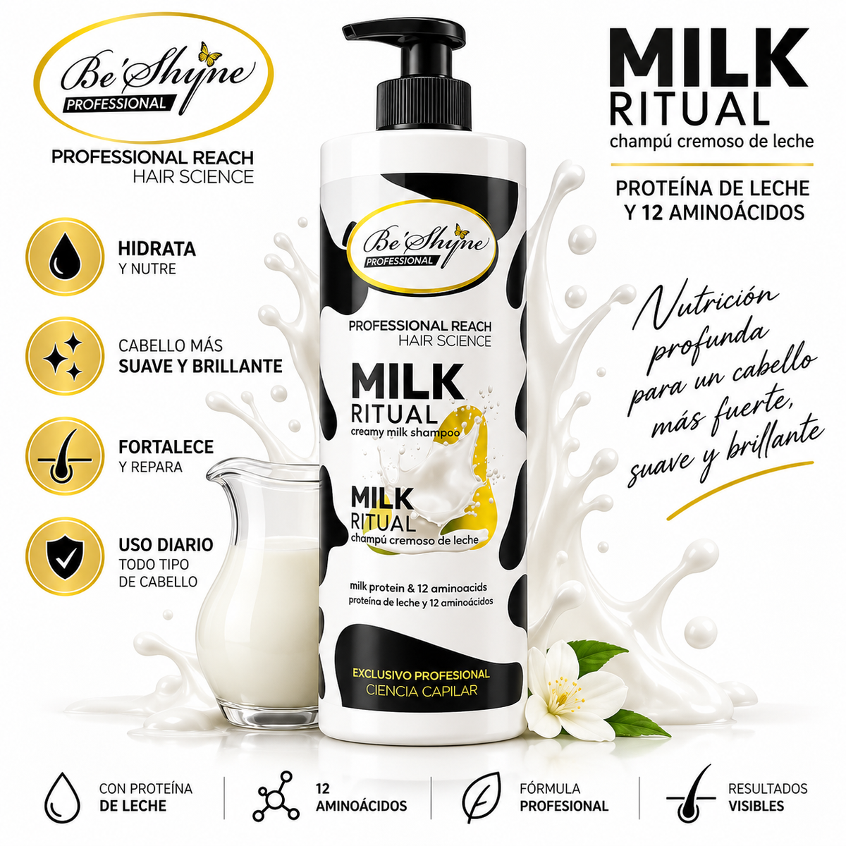 Champú Be Shyne Milk Ritual con Proteína de Leche y 12 Aminoácidos